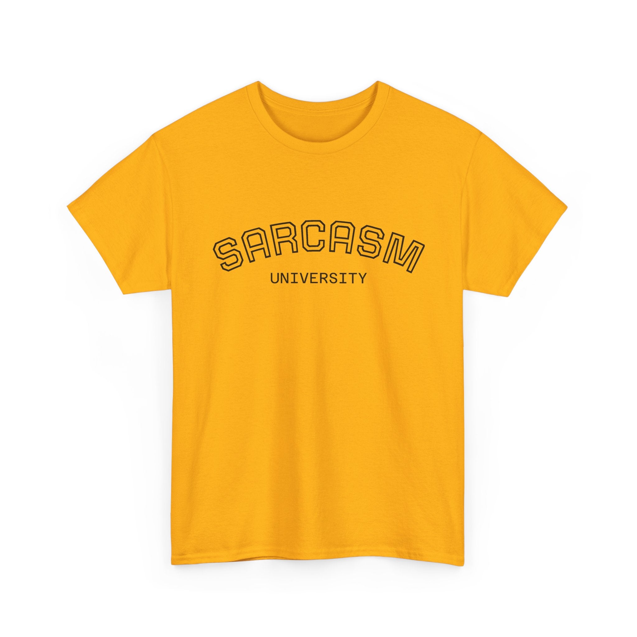 Sarcasm University T-Shirt — Funny Novelty Campus Tee