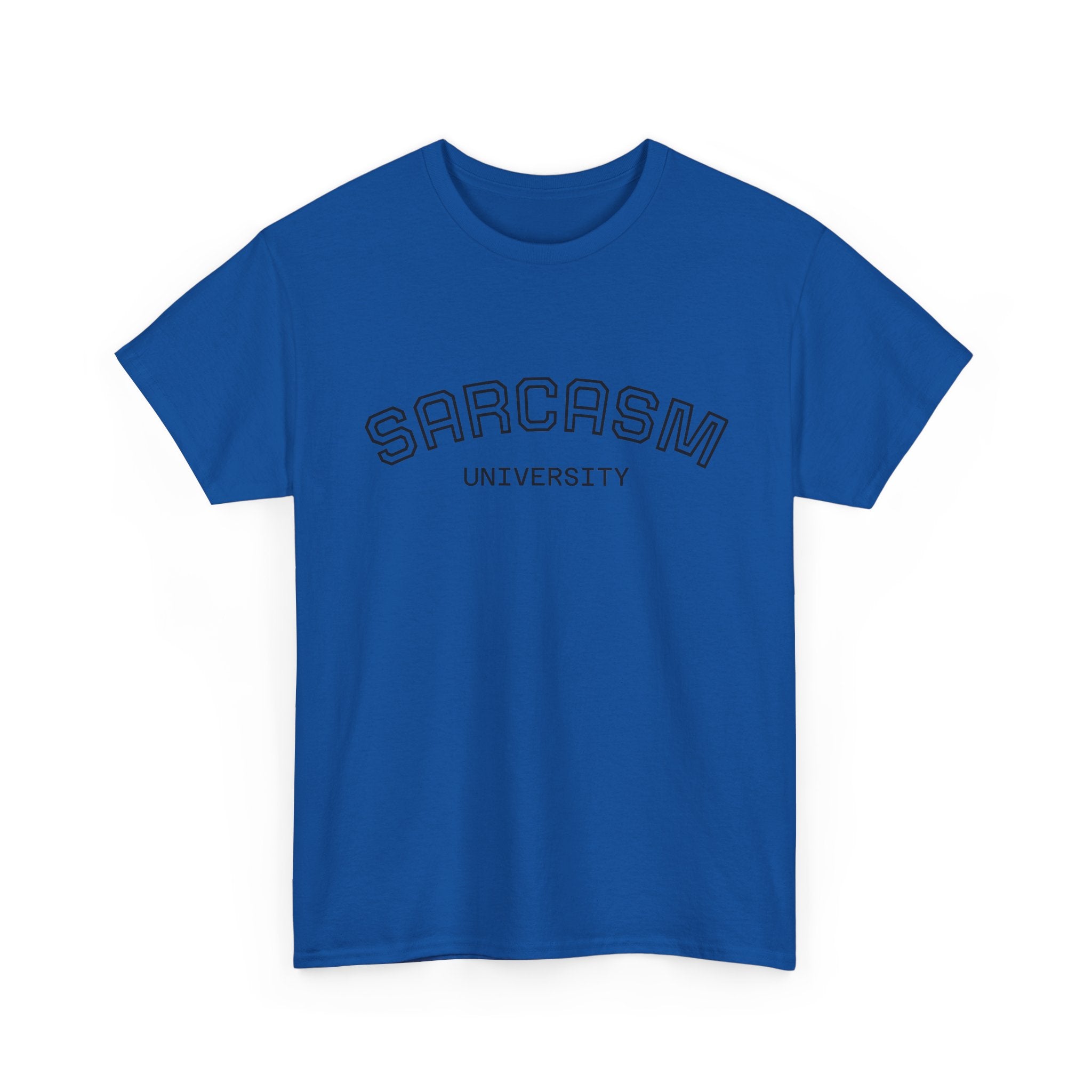Sarcasm University T-Shirt — Funny Novelty Campus Tee