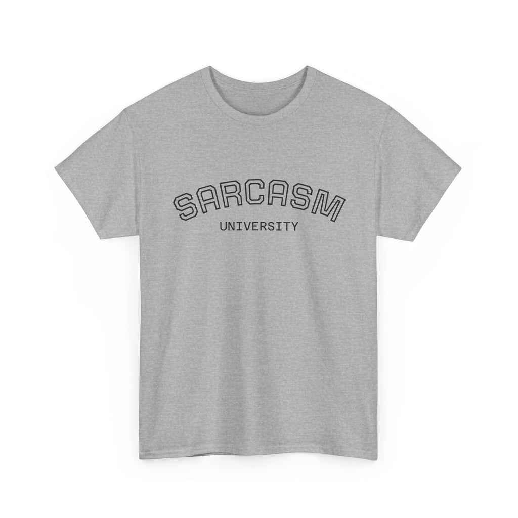 Sarcasm University T-Shirt — Funny Novelty Campus Tee