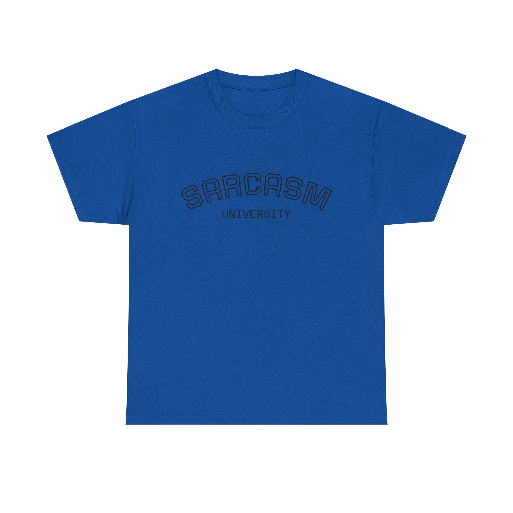 Sarcasm University T-Shirt — Funny Novelty Campus Tee